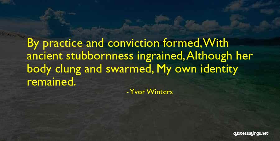 Yvor Winters Quotes 536607