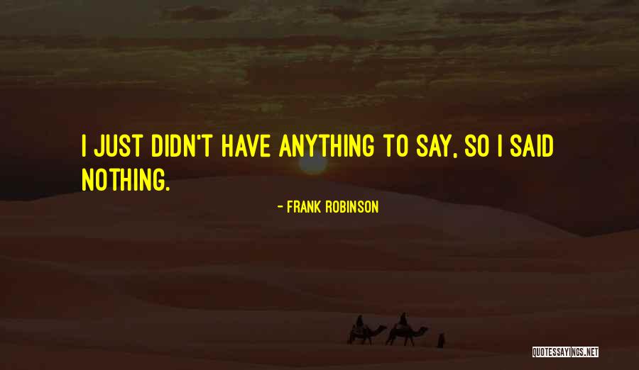 Ywca Midtown Quotes By Frank Robinson Ywca Midtown Quotes By Frank Robinson