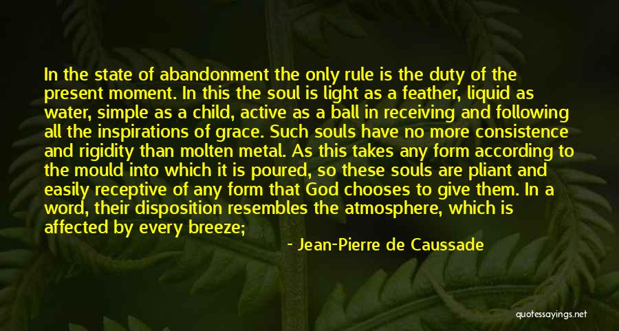 Ywca Midtown Quotes By Jean-Pierre De Caussade Ywca Midtown Quotes By Jean-Pierre De Caussade