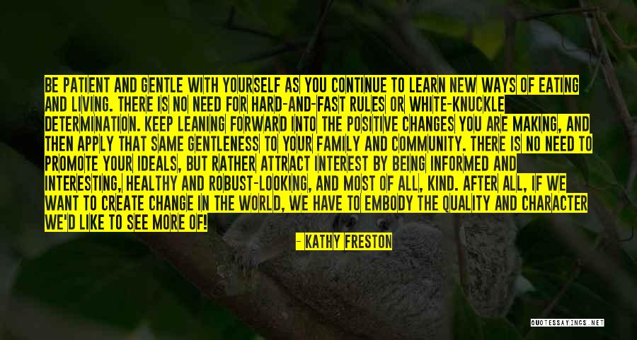 Yxungnova Quotes By Kathy Freston Yxungnova Quotes By Kathy Freston
