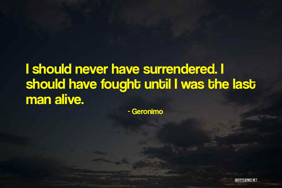 Yxx Syndrome Quotes By Geronimo Yxx Syndrome Quotes By Geronimo