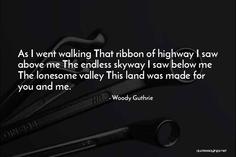 Yyveth Quotes By Woody Guthrie Yyveth Quotes By Woody Guthrie