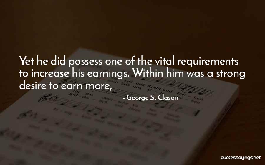 Yzerman Holding Quotes By George S. Clason Yzerman Holding Quotes By George S. Clason