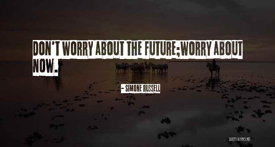 Yzkk Quotes By Simone Russell Yzkk Quotes By Simone Russell