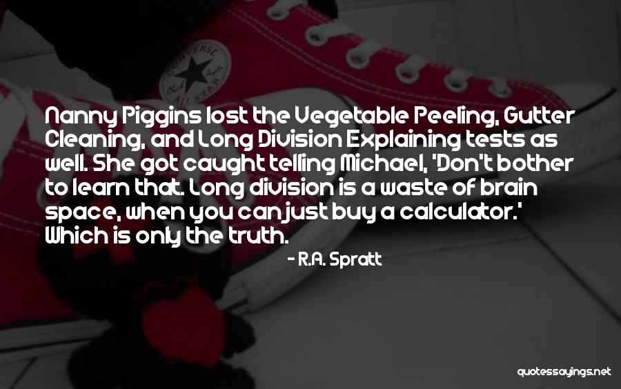 Z A 2 Calculator Quotes By R.A. Spratt