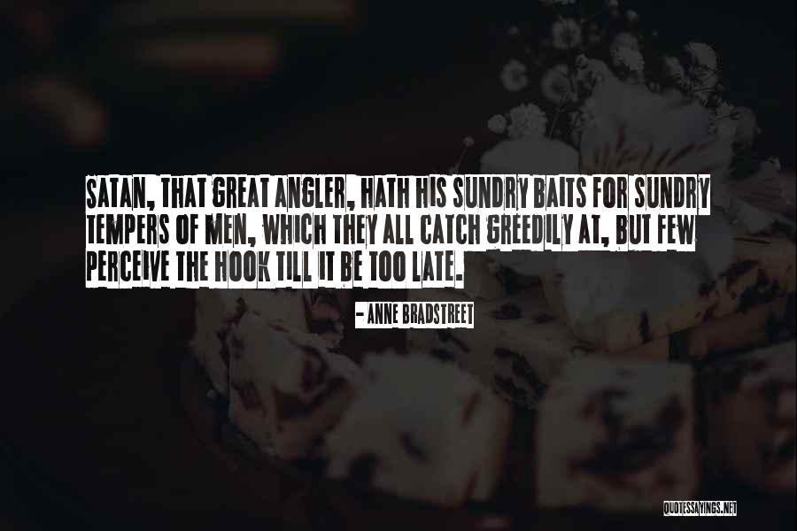Z Baits Quotes By Anne Bradstreet Z Baits Quotes By Anne Bradstreet