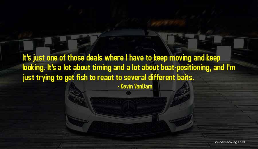 Z Baits Quotes By Kevin VanDam Z Baits Quotes By Kevin VanDam