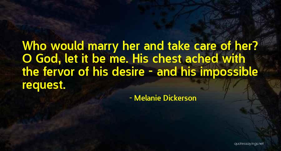 Z Baits Quotes By Melanie Dickerson Z Baits Quotes By Melanie Dickerson