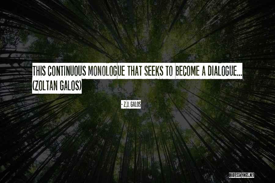 Z.J. Galos Quotes 721811 Z.J. Galos Quotes 721811
