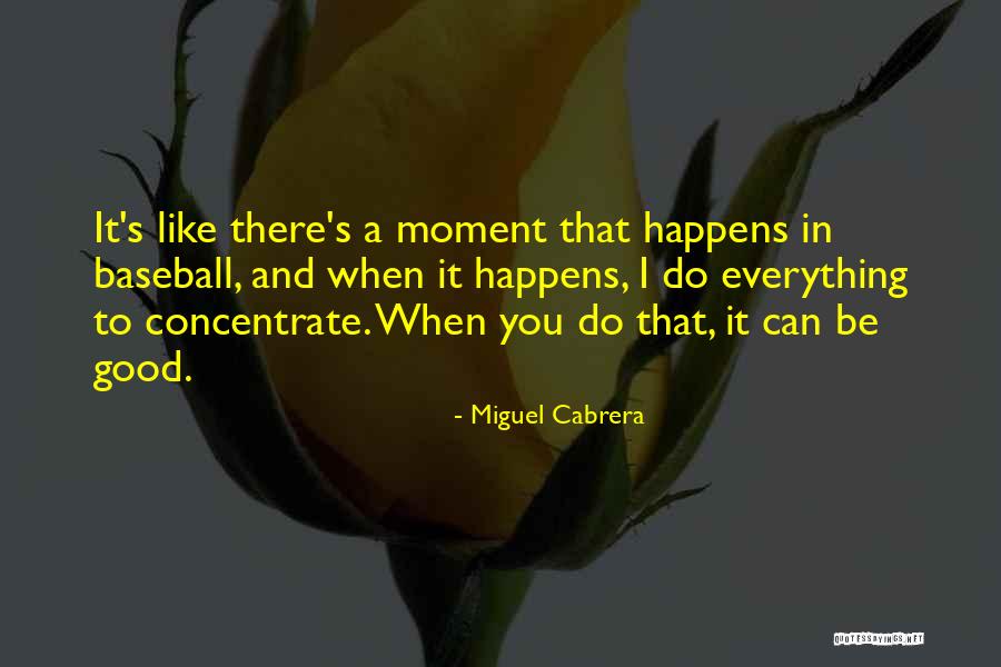 Z Kakaznick Karta Cesk Po Ty Quotes By Miguel Cabrera Z Kakaznick Karta Cesk Po Ty Quotes By Miguel Cabrera