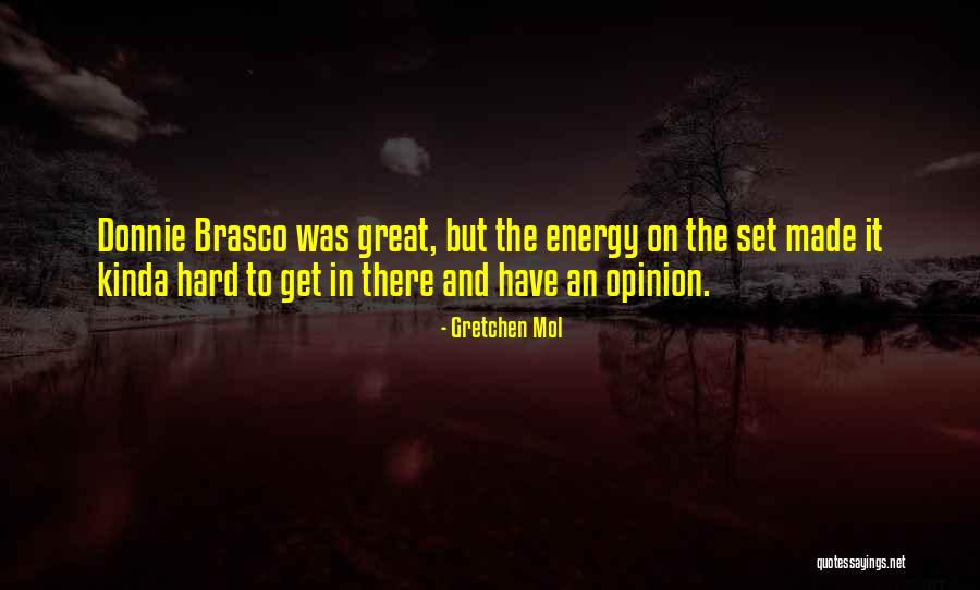 Z Mol G P Quotes By Gretchen Mol Z Mol G P Quotes By Gretchen Mol