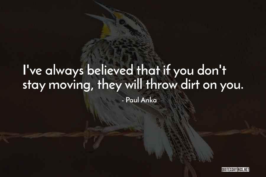 Z Mr D Anka Quotes By Paul Anka Z Mr D Anka Quotes By Paul Anka