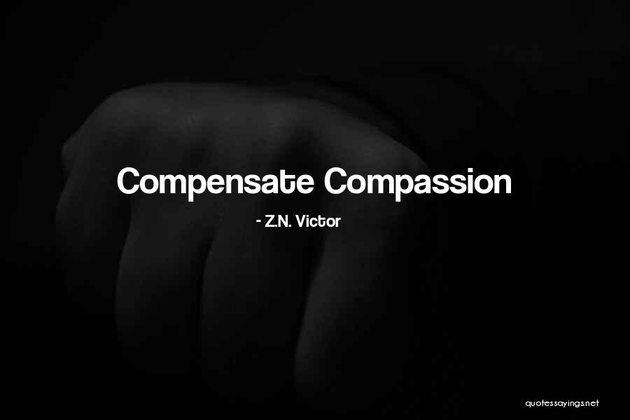 Z.N. Victor Quotes 1585449 Z.N. Victor Quotes 1585449