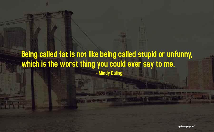 Z Pasn K Chv La Quotes By Mindy Kaling Z Pasn K Chv La Quotes By Mindy Kaling