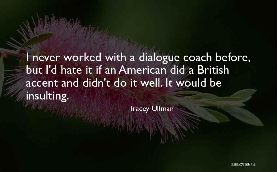 Z Potock Quotes By Tracey Ullman Z Potock Quotes By Tracey Ullman