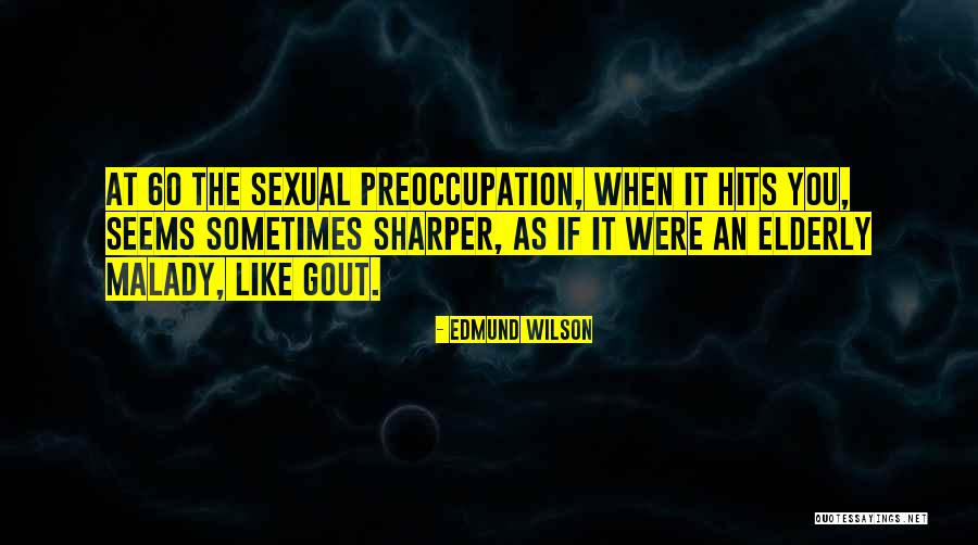 Z Rvasal S 97 Quotes By Edmund Wilson Z Rvasal S 97 Quotes By Edmund Wilson