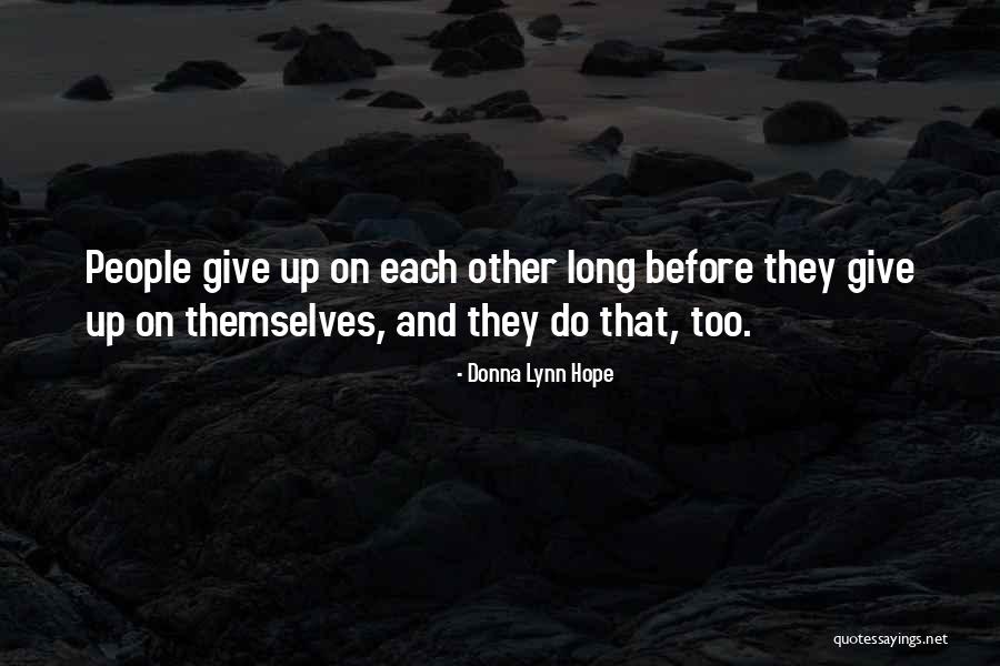 Z Sada Materi Ln Pravdy Quotes By Donna Lynn Hope Z Sada Materi Ln Pravdy Quotes By Donna Lynn Hope