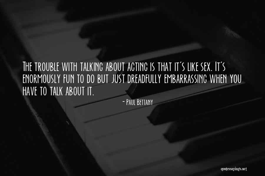 Z Sada Materi Ln Pravdy Quotes By Paul Bettany Z Sada Materi Ln Pravdy Quotes By Paul Bettany