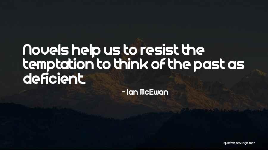 Z Tkovy Sady Quotes By Ian McEwan Z Tkovy Sady Quotes By Ian McEwan