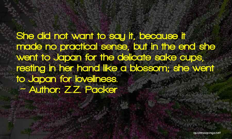 Z.Z. Packer Quotes 1858714