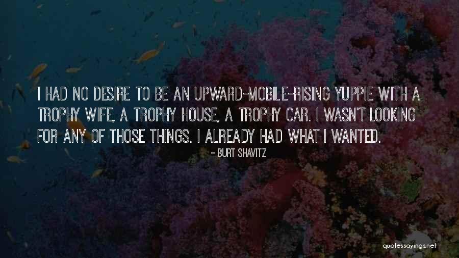 Z80 Quotes By Burt Shavitz Z80 Quotes By Burt Shavitz
