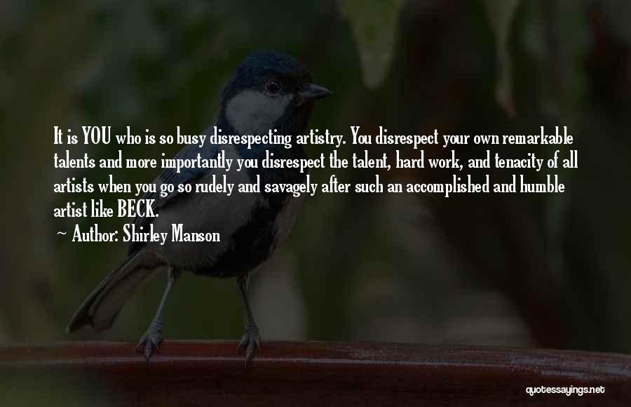 Zaadjes Kopen Quotes By Shirley Manson