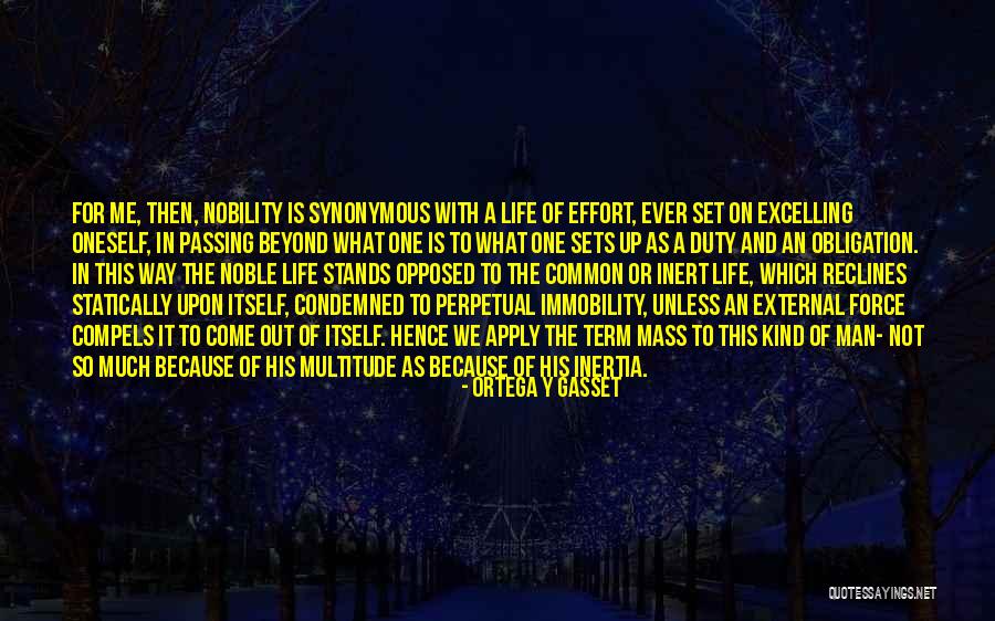 Zaadul Quotes By Ortega Y Gasset Zaadul Quotes By Ortega Y Gasset