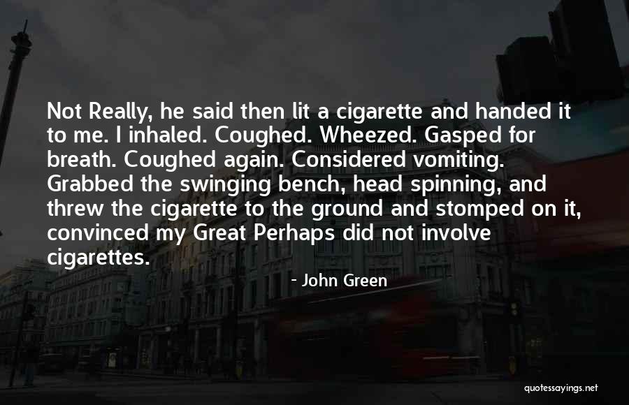 Zaaschila Quotes By John Green Zaaschila Quotes By John Green