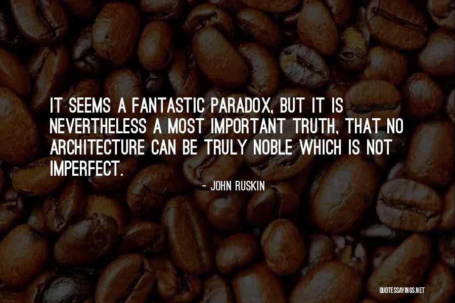 Zabala Farms Quotes By John Ruskin Zabala Farms Quotes By John Ruskin