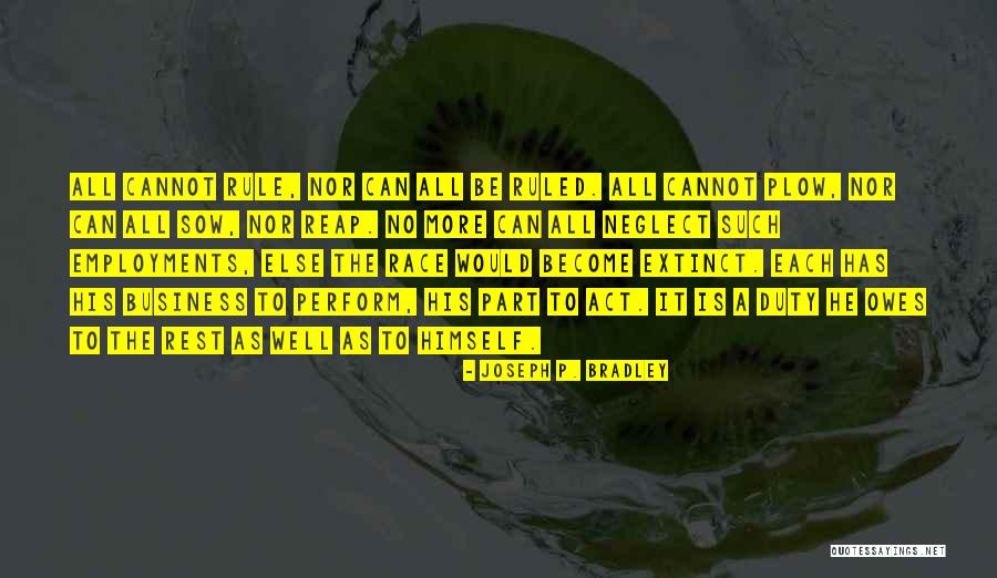 Zabarte Tools Quotes By Joseph P. Bradley Zabarte Tools Quotes By Joseph P. Bradley