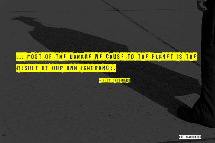 Zabawki Z Quotes By Yvon Chouinard Zabawki Z Quotes By Yvon Chouinard