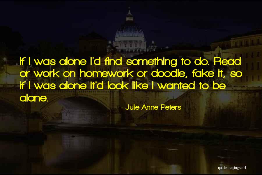 Zabieg Na Quotes By Julie Anne Peters Zabieg Na Quotes By Julie Anne Peters