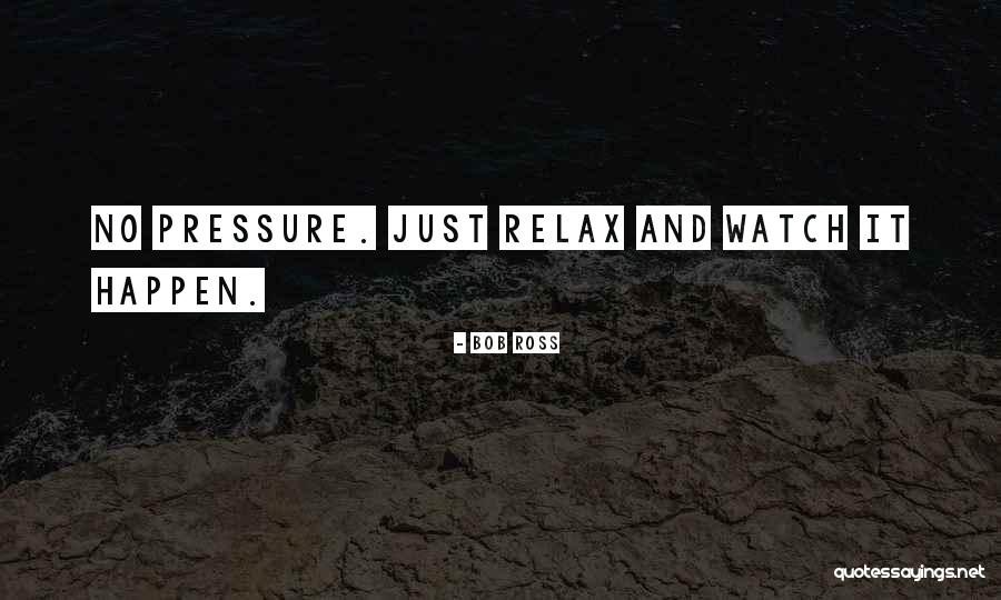 Zabijcie Mnie Quotes By Bob Ross Zabijcie Mnie Quotes By Bob Ross
