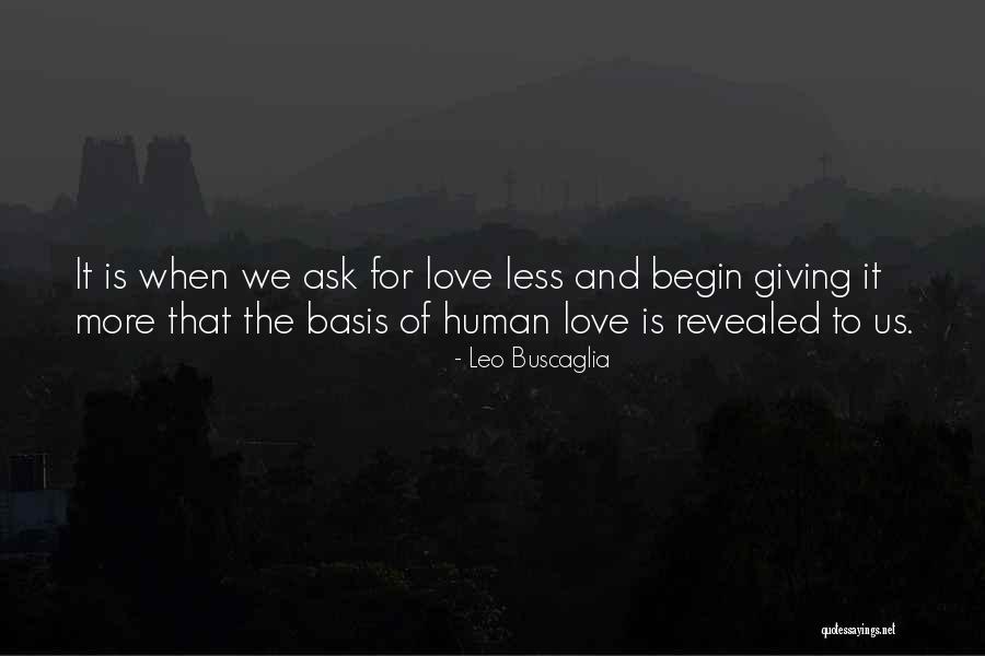 Zabili Quotes By Leo Buscaglia Zabili Quotes By Leo Buscaglia