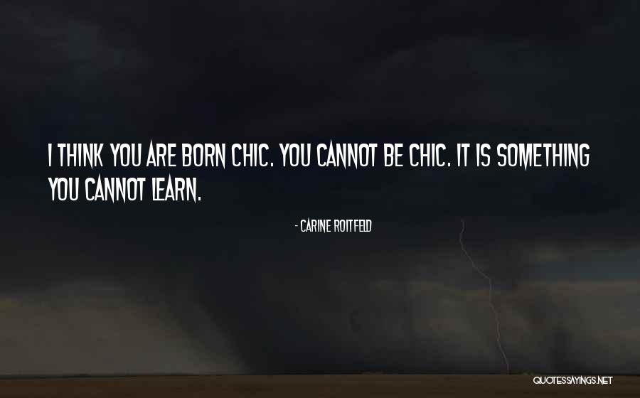 Zabinski Music Studio Quotes By Carine Roitfeld Zabinski Music Studio Quotes By Carine Roitfeld
