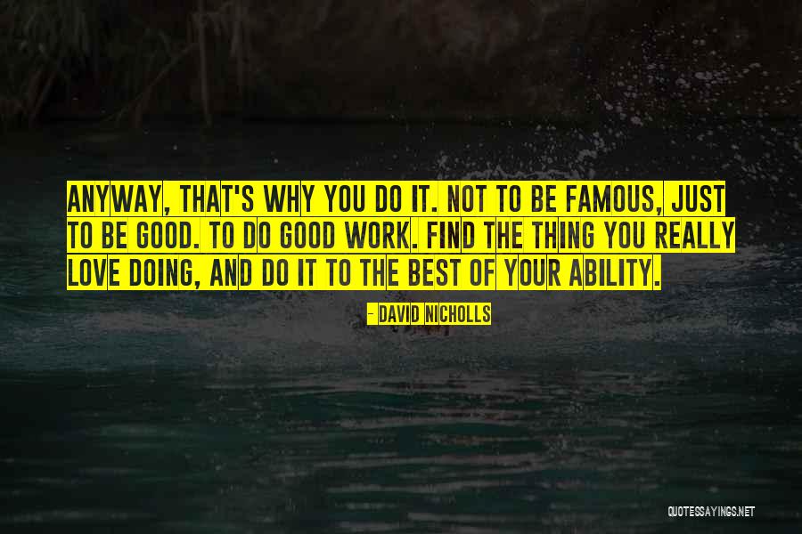 Zaboga Miloga Quotes By David Nicholls Zaboga Miloga Quotes By David Nicholls