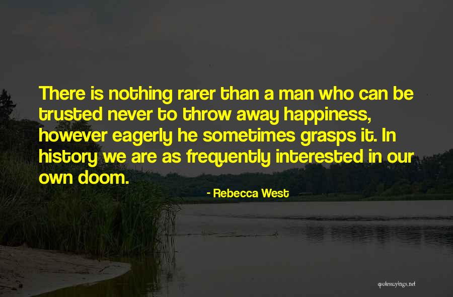 Zaboraveni Quotes By Rebecca West Zaboraveni Quotes By Rebecca West