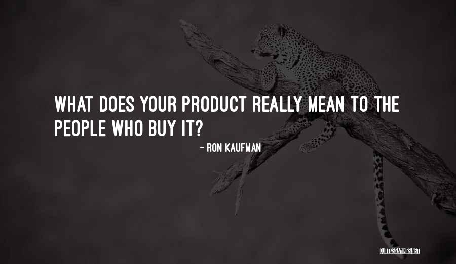 Zaborski Kingston Quotes By Ron Kaufman Zaborski Kingston Quotes By Ron Kaufman