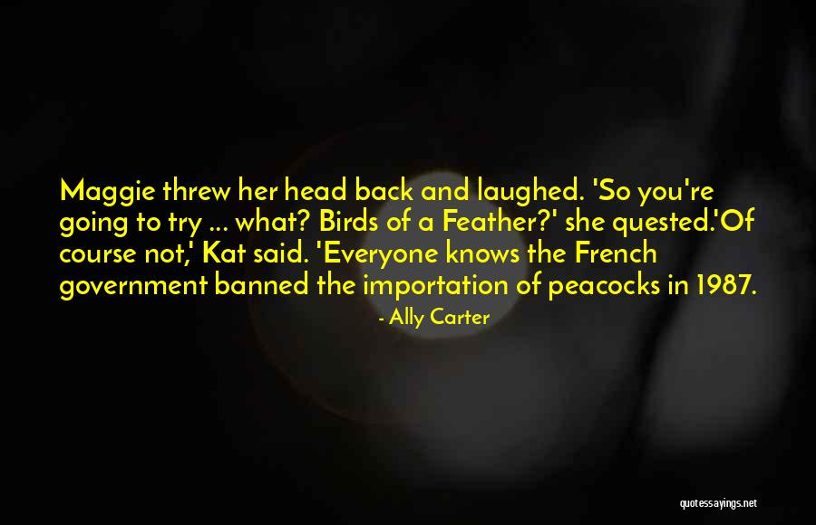 Zabour Quotes By Ally Carter Zabour Quotes By Ally Carter