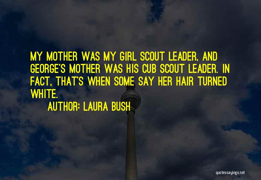 Zabrana 1 Quotes By Laura Bush