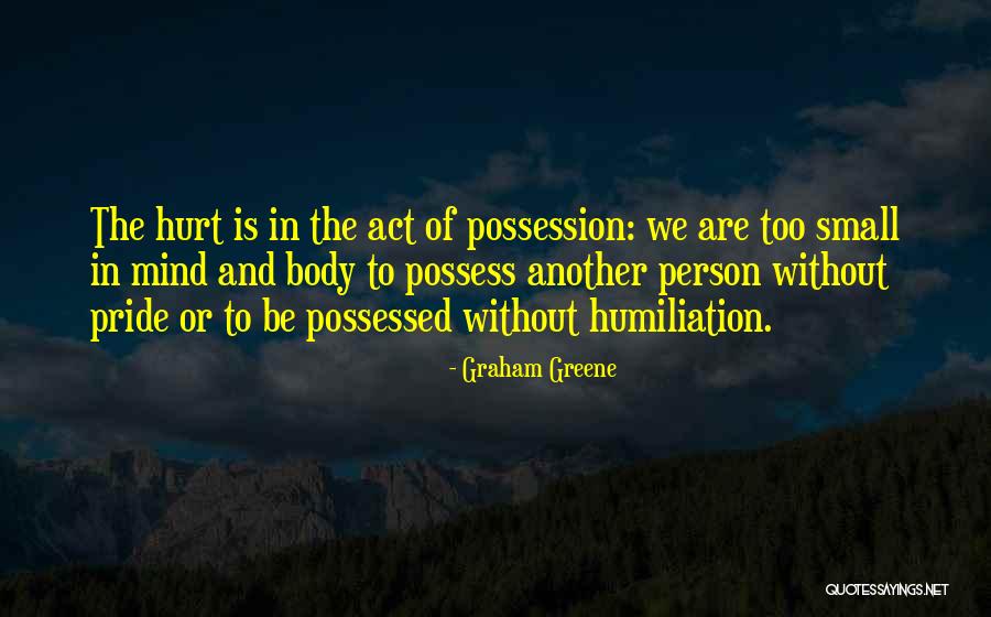 Zabrana Upravljanja Quotes By Graham Greene Zabrana Upravljanja Quotes By Graham Greene
