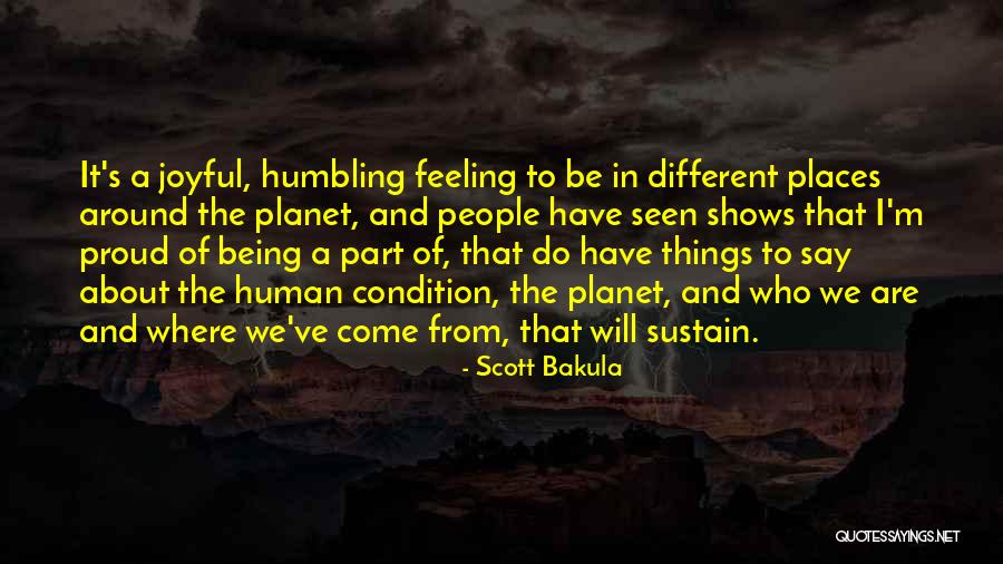 Zabrana Upravljanja Quotes By Scott Bakula Zabrana Upravljanja Quotes By Scott Bakula
