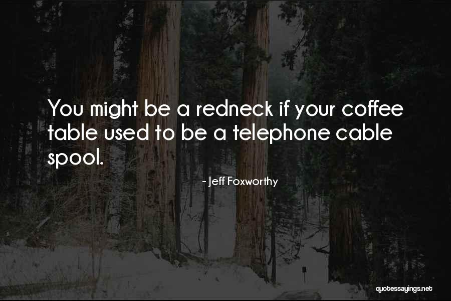 Zabrocki Tinley Quotes By Jeff Foxworthy Zabrocki Tinley Quotes By Jeff Foxworthy
