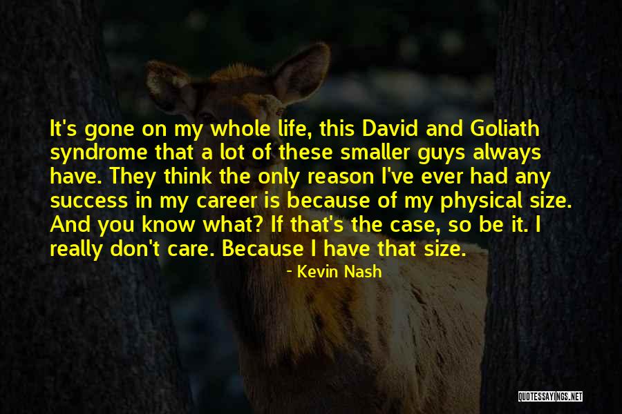 Zabrocki Tinley Quotes By Kevin Nash Zabrocki Tinley Quotes By Kevin Nash