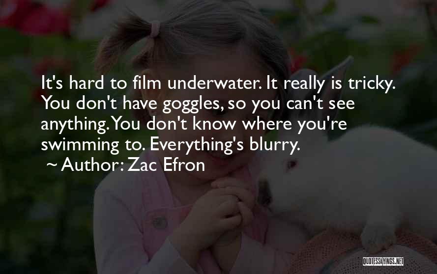 Zac Efron Quotes 1461478