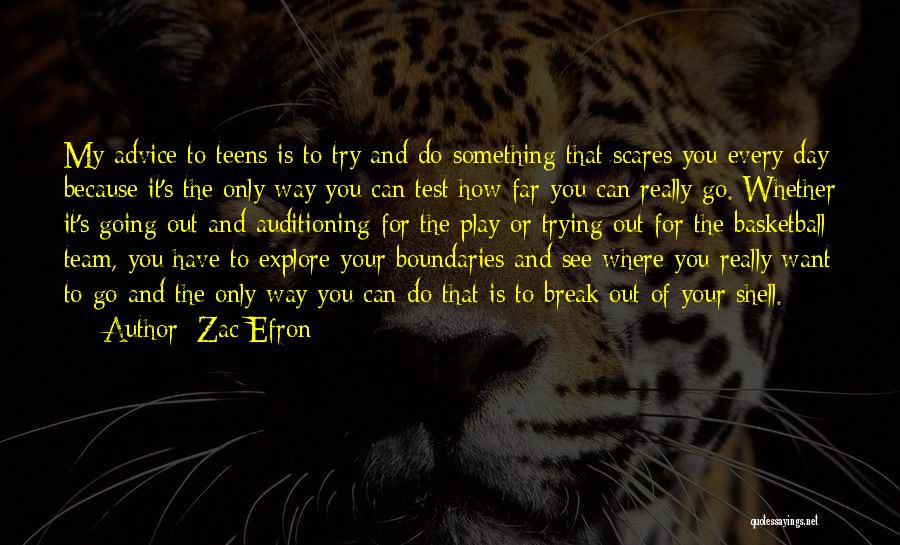 Zac Efron Quotes 1699715