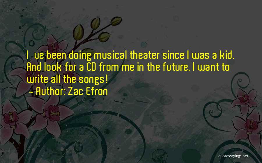 Zac Efron Quotes 1744225