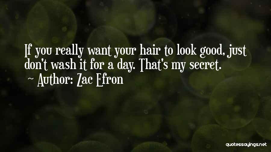 Zac Efron Quotes 1910416