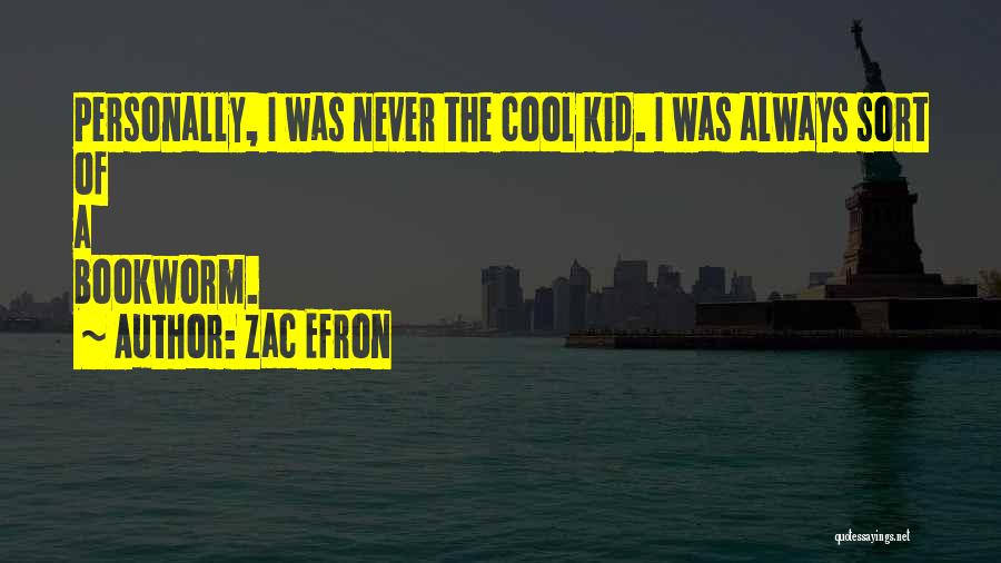 Zac Efron Quotes 2153927