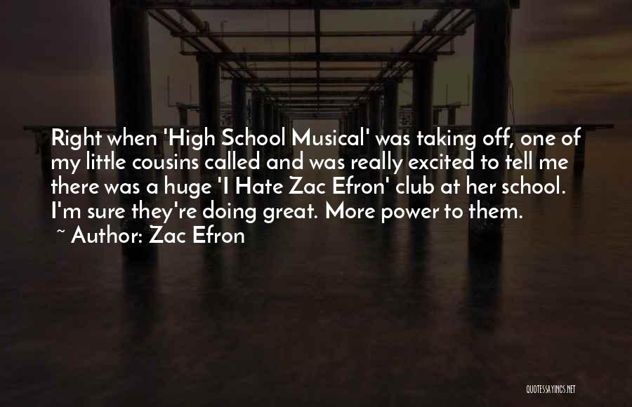 Zac Efron Quotes 308686